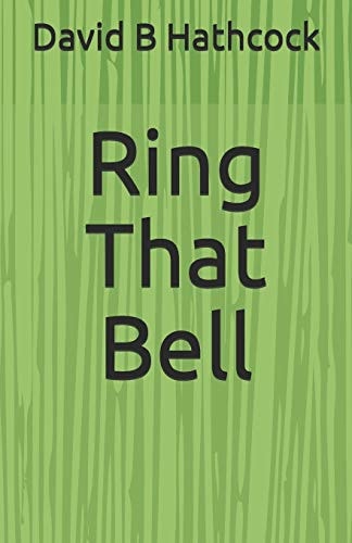 Ring That Bell Collection of Short Stories