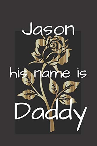 Jason His Name Is Daddy
