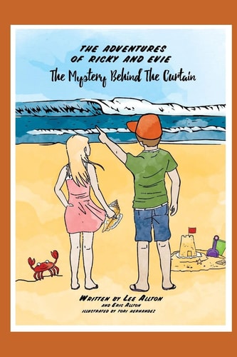The Many Adventures of Ricky and Evie The Mystery Behind the Curtain