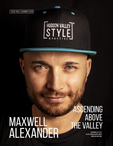 Hudson Valley Style Magazine Summer 2018 Edition Maxwell Alexander - Ascending Above the Valley