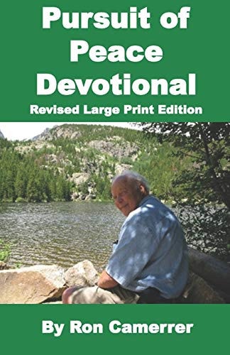 Pursuit of Peace Devotional Revised Large Print Edition