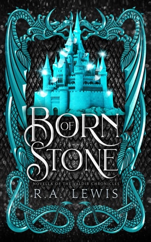 Born of Stone, a Valdir Chronicles Novella