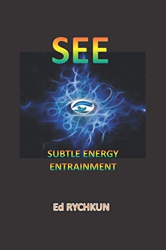 See Subtle Energy Entrainment