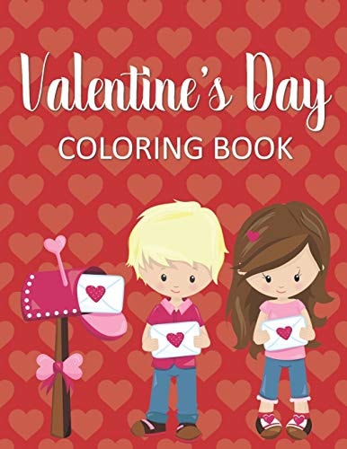 Valentine's Day Coloring Book Fun & Whimsical Pages for Little Girls Who Love Valentine's Day!