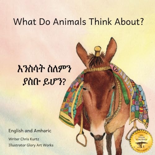 What Do Animals Think About? Empathetic Questions For Ethiopian Animals in Amharic and English