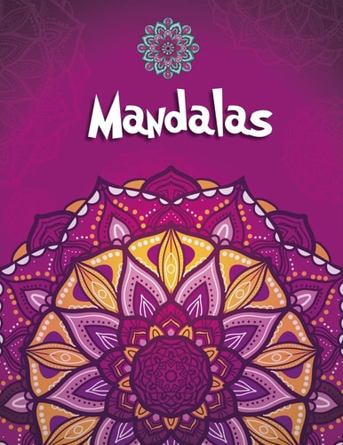 Mandalas 100 Mandalas and Mandala Animals Together Relaxation Coloring Book For Girls