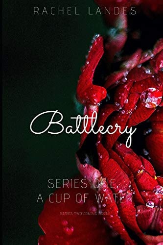 Battlecry A Cup Of Water: Series One