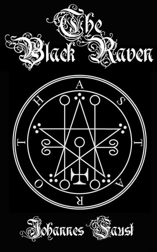 The Black Raven Demon Summoning and Black Magic Grimoire, The Threefold Coercion of Hell