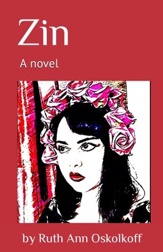 Zin A Novel