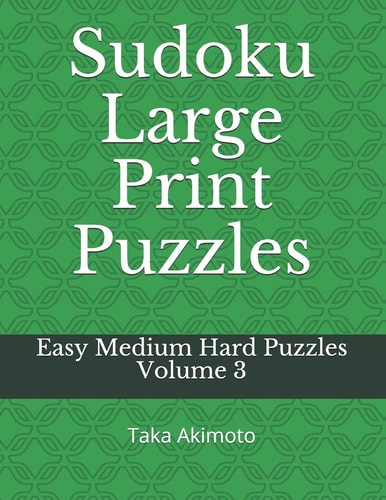 Sudoku Large Print Puzzles Easy Medium Hard Puzzles