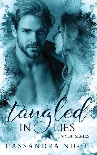 Tangled in LIES (Book#3, in YOU Series)