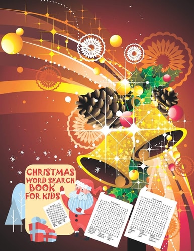 Christmas Word Search Book For Kids 30 Easy Large Print Word Find Puzzles for Kids: Jumbo Word Search Puzzle Book (8.5"x11") with Fun Themes! (Word Search Puzzle Books)g Books ... Regular Christmas Coloring Sheets Inside