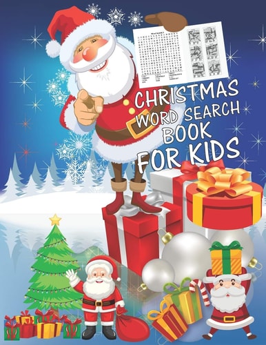 Christmas Word Search Book For Kids 30 Easy Large Print Word Find Puzzles for Kids: Jumbo Word Search Puzzle Book (8.5"x11") with Fun Themes! (Word Search Puzzle Books)g Books ... Regular Christmas Coloring Sheets Inside