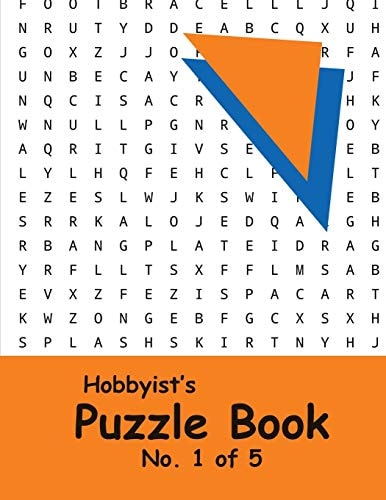 Hobbyist's Puzzle Book - No. 1 Of 5 Word Search, Sudoku, and Word Scramble Puzzles
