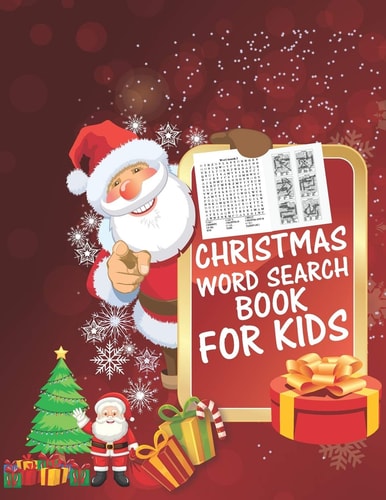 Christmas Word Search Book For Kids 30 Easy Large Print Word Find Puzzles for Kids: Jumbo Word Search Puzzle Book (8.5"x11") with Fun Themes! (Word Search Puzzle Books)g Books ... Regular Christmas Coloring Sheets Inside