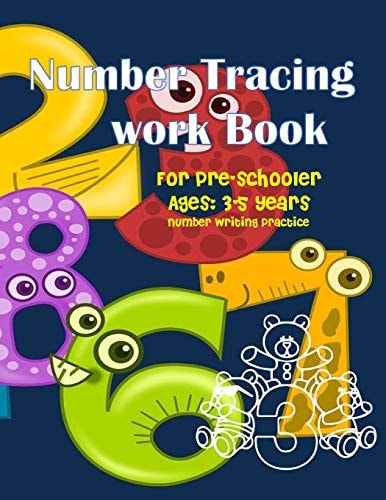 Number Tracing Workbook for Pre-Schooler Number Tracing Books for Kids Ages 3-5, Number Tracing Workbook, Number Writing Practice Book Enjoy with Great Training Tool