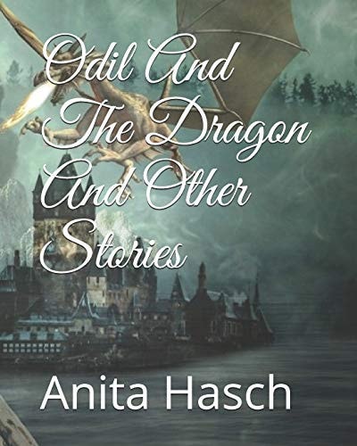 Odil And The Dragon And Other Stories