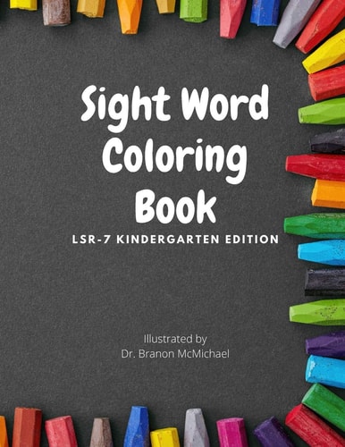 Sight Word Coloring Book Kindergarten Sight Word Coloring Book; Learn How to Read Sight Words