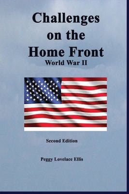 Challenges on the Home Front World War II