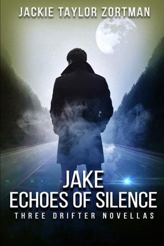 JAKE-Echoes of Silence Three Drifter Novellas