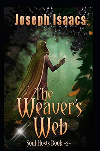 Soul Hosts II The Weaver's Web