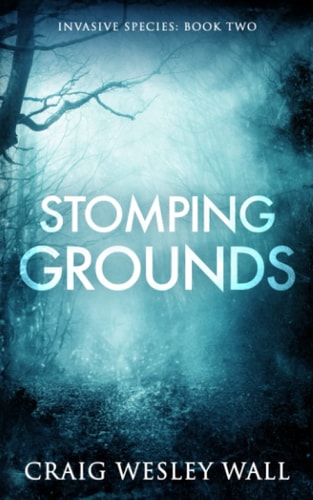 Stomping Grounds A Horror Novel