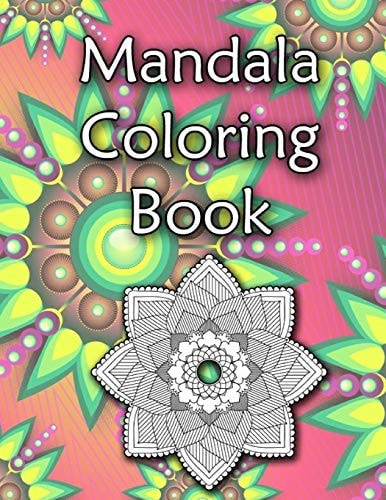 Mandala Coloring Book 8. 5x11 Inches 65 Pages
