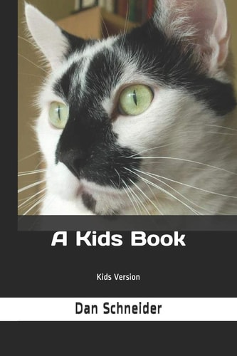 A Kids Book Kids Version