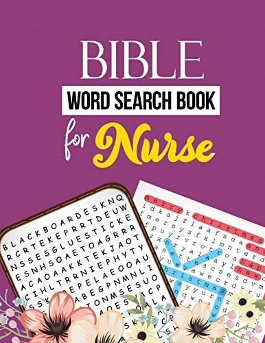 Bible Word Search Book for Nurse Nurse Word Search Activity Book, Cleverly Hidden Word Searches for the Nurse, Scrooge Puzzle Book, Exercise Your Brain Activity Book