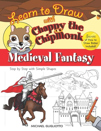 Learn to Draw with Chappy the ChipMonk Medieval Fantasy
