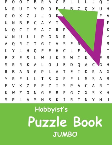 Hobbyist's Puzzle Book - Jumbo Word Search, Sudoku, and Word Scramble Puzzles (Books 1-5 Plus Bonus Puzzles)