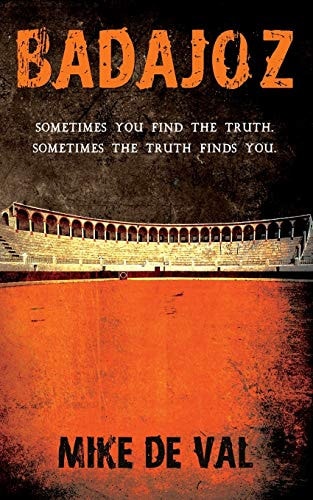 Badajoz Sometimes You Find the Truth. Sometimes the Truth Finds You.