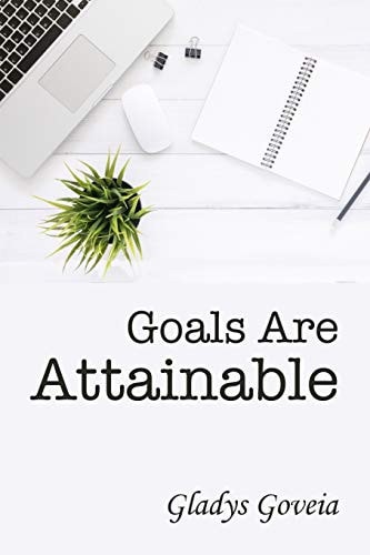 Goals Are Attainable