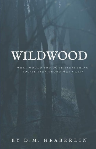 Wildwood A Novella