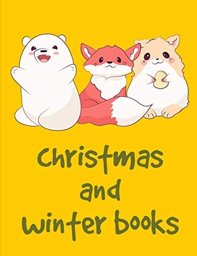 Christmas And Winter Books An Adult Coloring Book with Loving Animals for Happy Kids