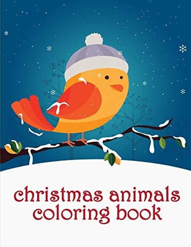 Christmas Animals Coloring Book Funny Coloring Book with Cute Animals