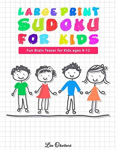 Large Print Sudoku for Kids Fun Brain Teaser for Kids Ages 9-12