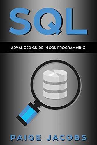 SQL Advanced Guide in SQL Programming