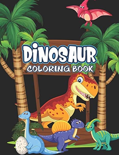 Dinosaur Coloring Book Great Gift For Kids Boys & Girls
