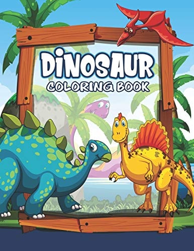Dinosaur Coloring Book Great Gift For Kids Boys & Girls