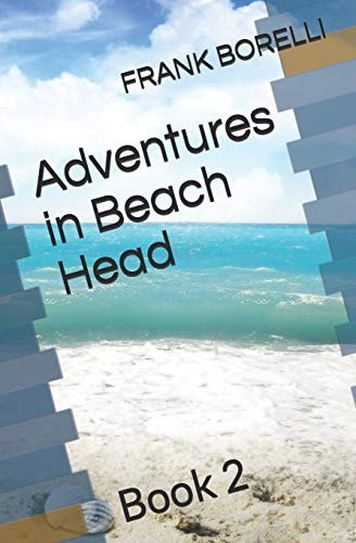 Adventures in Beach Head Book 2
