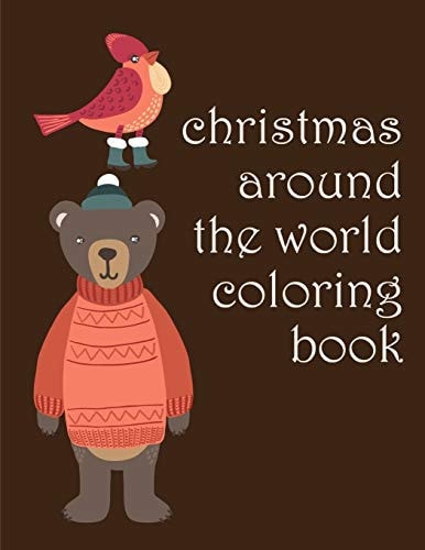 Christmas Around The World Coloring Book Picture Books for Children Ages 4-6