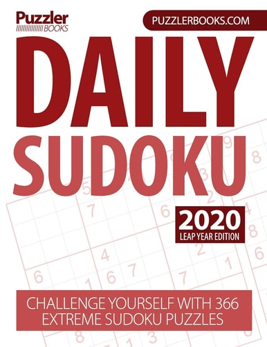 Daily Sudoku 2020 Leap Year Edition Challenge Yourself With 366 Extreme Sudoku Puzzles