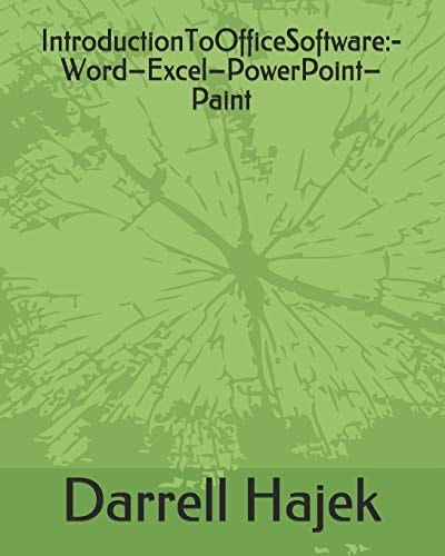 IntroductionToOfficeSoftware -Word-Excel-PowerPoint-Paint