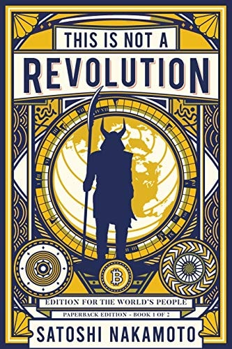 This Is Not a Revolution Edition for the World's People - Paperback Edition Book 1 Of 2