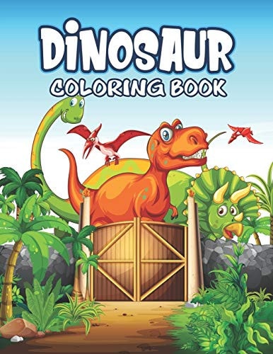Dinosaur Coloring Book Great Gift For Kids Boys & Girls
