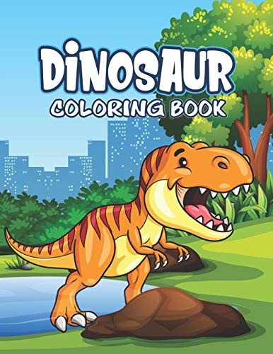 Dinosaur Coloring Book Great Gift For Kids Boys & Girls