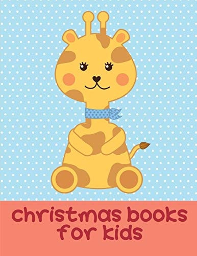 Christmas Books For Kids Coloring Books for Boys and Girls with Cute Animals, Relaxing Colouring Pages