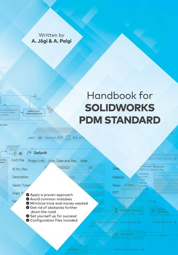 HANDBOOK FOR SOLIDWORKS PDM STANDARD.