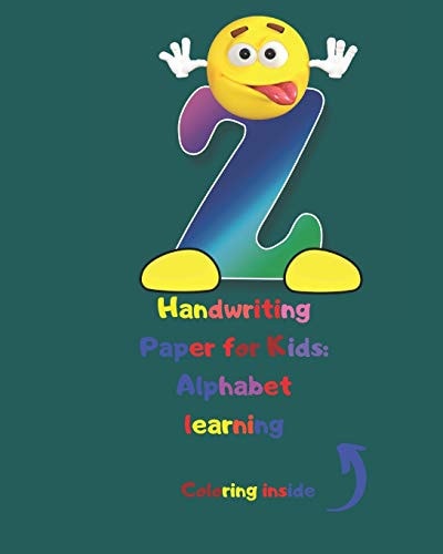 Handwriting Paper for Kids Alphabet Learning: Cursive Writing Books for Kids. Handwriting Practice Paper:3-Line and Checkered Writing Sheets for Kids(8x10 26 Pages). Practical and Coloring Workbook for Preschool and Kindergarten Children(Ages 2-4,3-5)